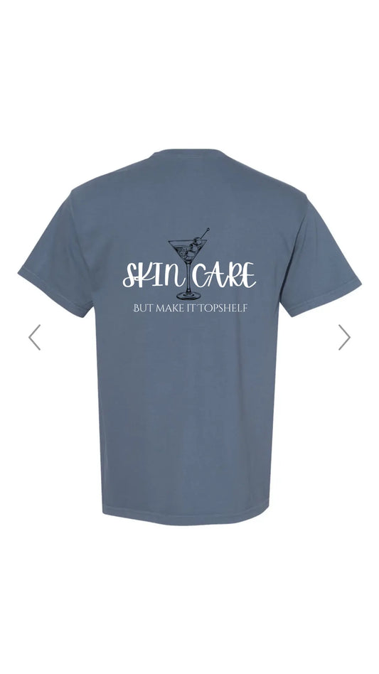 Topshelf Skincare Tee